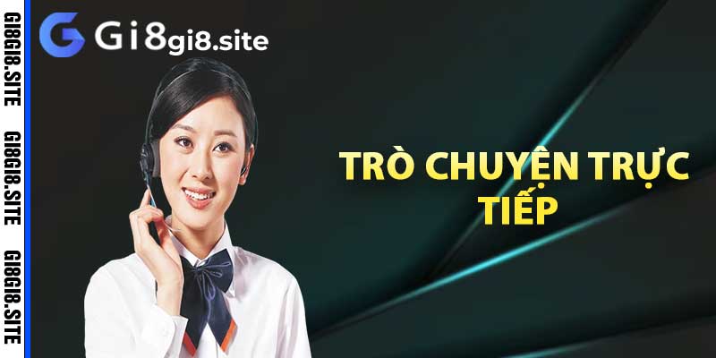 Trò chuyện trực tiếp